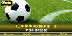 kèo Châu Âu